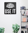 Use Your Mind – Metal Motivational Wall Art