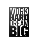 METSYWork Hard Dream Big Motivational Wall Art for Office, Hallway, Conference Room Matte Black Powder Coated(433x300) mm